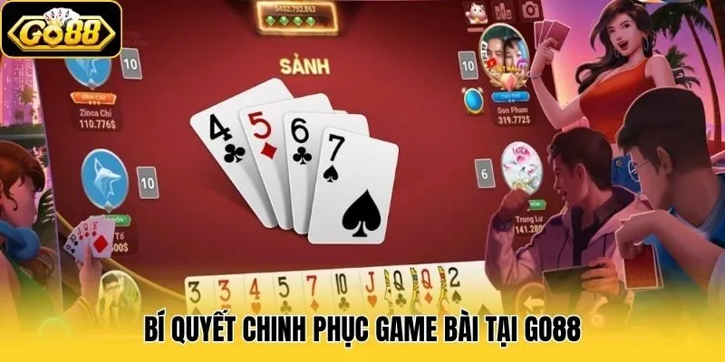 Bí quyết chinh phục game bài tại Go88