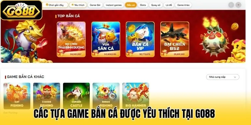 Bắn Cá 1 Các tựa game bắn cá được yêu thích tại Go88