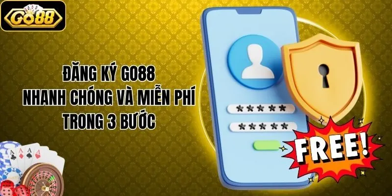 GO88 Gamesfreak - Website Trang Chủ GO88.COM Chính Thức 2026 17 Đăng ký Go88 nhanh chóng và miễn phí trong 3 bước