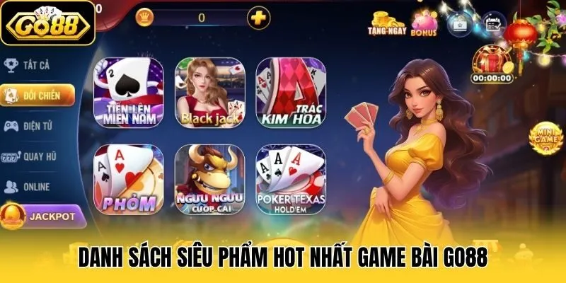 Danh sách siêu phẩm hot nhất game bài Go88