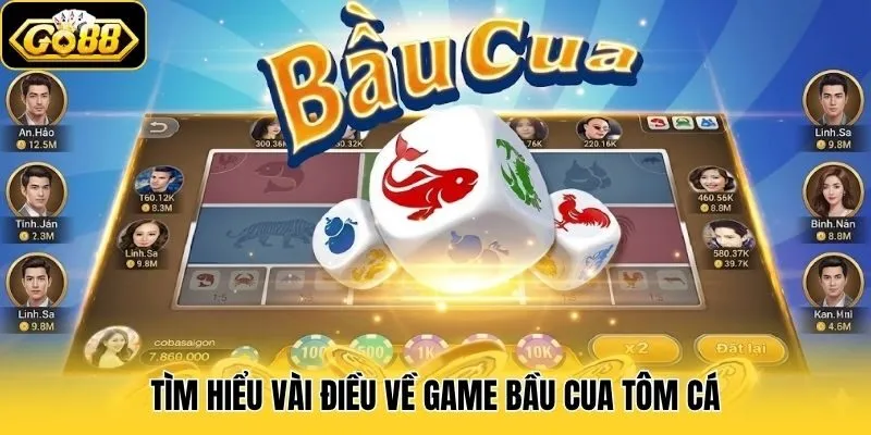 Tìm hiểu vài điều về game Bầu Cua Tôm Cá