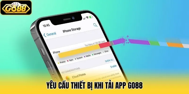 Tải App Go88 1 Yêu cầu thiết bị khi tải app Go88